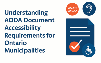 AODA Compliance for Ontario Municipalities: Why Now is the Time to Act